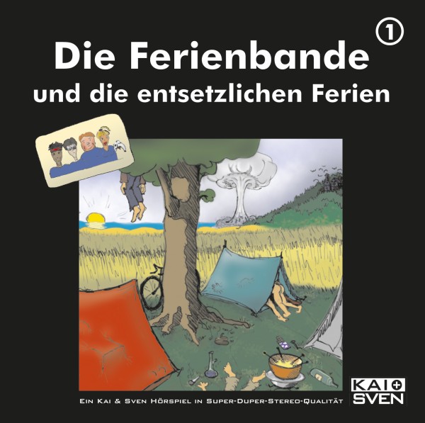 Die Ferienbande: Die Ferienbande und die entsetzlichen Ferien (Hörspiel) - Download